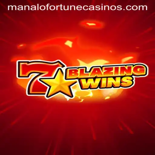 Discover the Thrills of BlazingWins: A Dive into Manalo Fortune