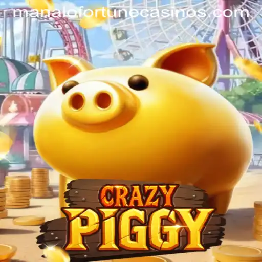 CrazyPiggy: The Ultimate Gaming Experience with Manalo Fortune