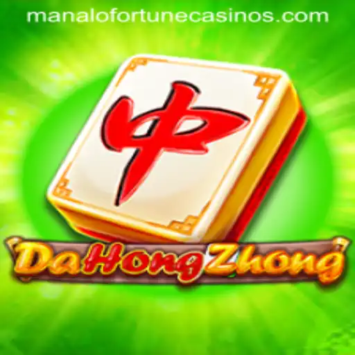 Discovering DaHongZhong: The Game and Manalo Fortune