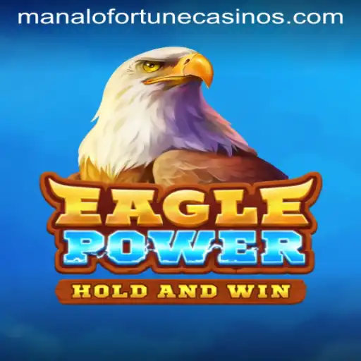 Exploring EaglePower: A Journey into the Manalo Fortune Game