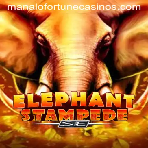 ElephantStampedeSE and the Alluring Manalo Fortune: A Thrilling Gaming Experience