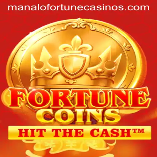 Exploring the World of FortuneCoins: Mastering 'Manalo Fortune'