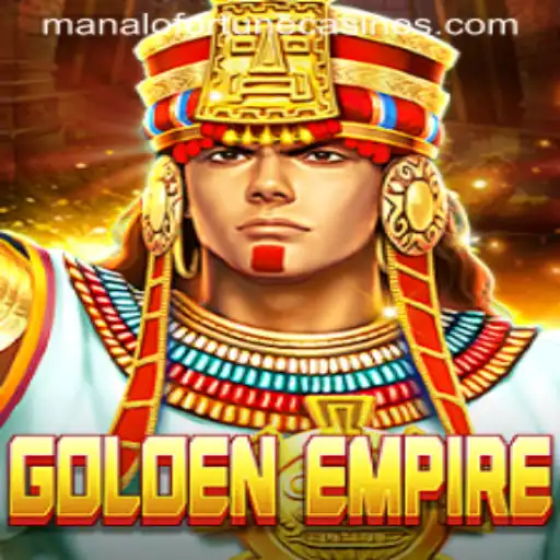 Exploring GoldenEmpire: Unearthing Manalo Fortune