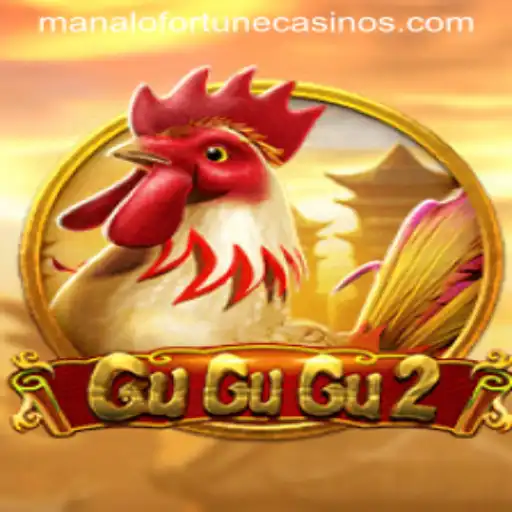 Unveiling the Thrills of GuGuGu2: Enter the World of Manalo Fortune
