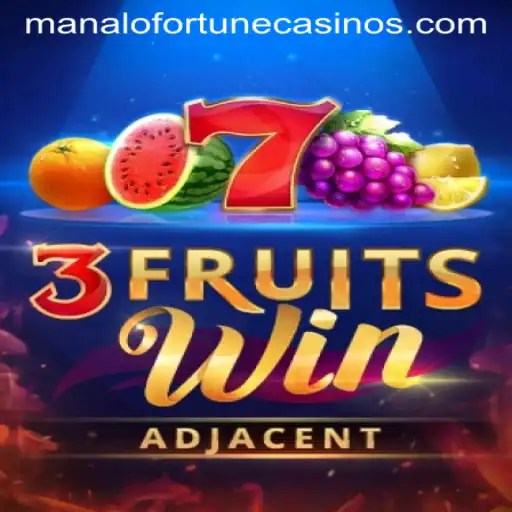 Discover the Exciting World of 3FruitsWin and the Allure of Manalo Fortune
