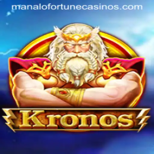 Kronos: A Journey into Manalo Fortune