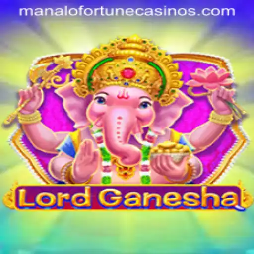 LordGanesha: Dive into the Mystical World of Manalo Fortune