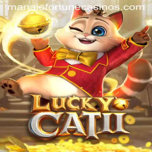 Exploring LuckyCatII: The Game That Combines Fun with the Excitement of Manalo Fortune