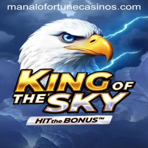 Unveiling the Majesty of KingOfTheSky: Dive into Manalo Fortune