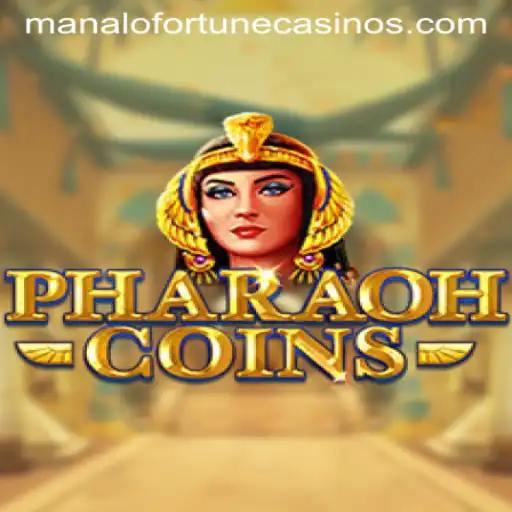 Discover the Excitement of PharaohCoins: A Journey into Manalo Fortune