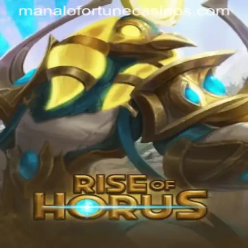 Unveiling RiseofHorus: An Epic Adventure Awaits With Manalo Fortune