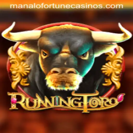 RunningToro and the Excitement of Manalo Fortune in the Gaming World