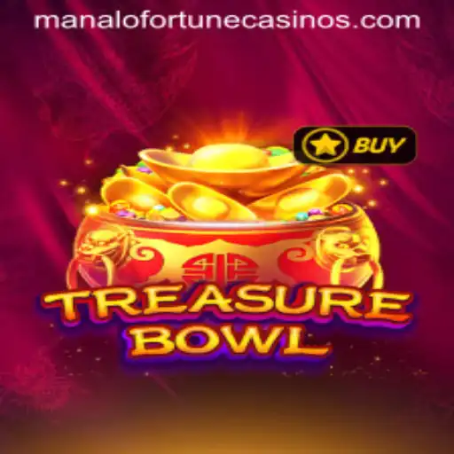 Discover the Exciting World of TreasureBowl and the Legend of Manalo Fortune