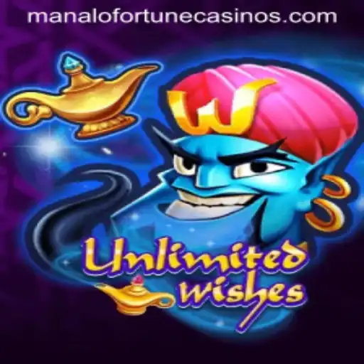 UnlimitedWishes: Embark on a Quest for the Manalo Fortune